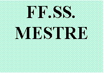 Casella di testo: FF.SS. MESTRE